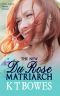 [The Hana Du Rose Mysteries 04] • New Du Rose Matriarch